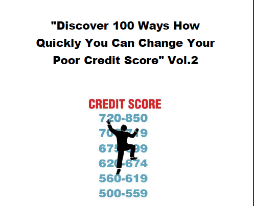 Discover-100-Ways-How-Quickly-You-Can-Change-Your-Poor-Credit-Score-Vol-2