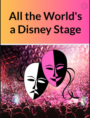 All-the-World-s-a-Disney-Stage