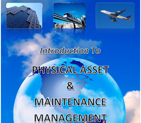 Introduction-to-Physical-Asset-and-Maintenance-Management